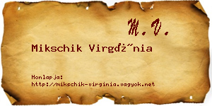 Mikschik Virgínia névjegykártya